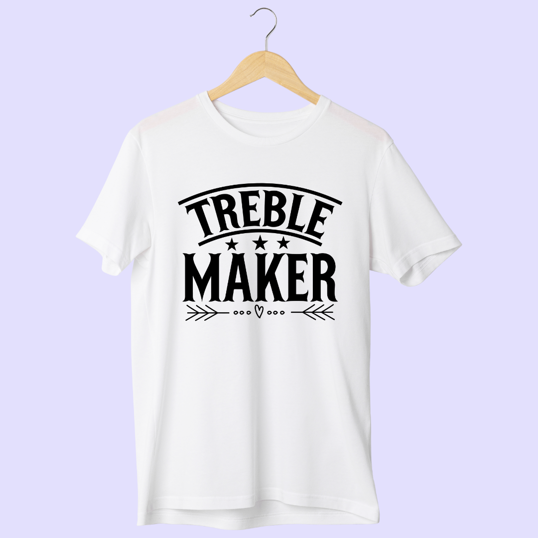 Treble Maker Half Sleeve T-Shirt