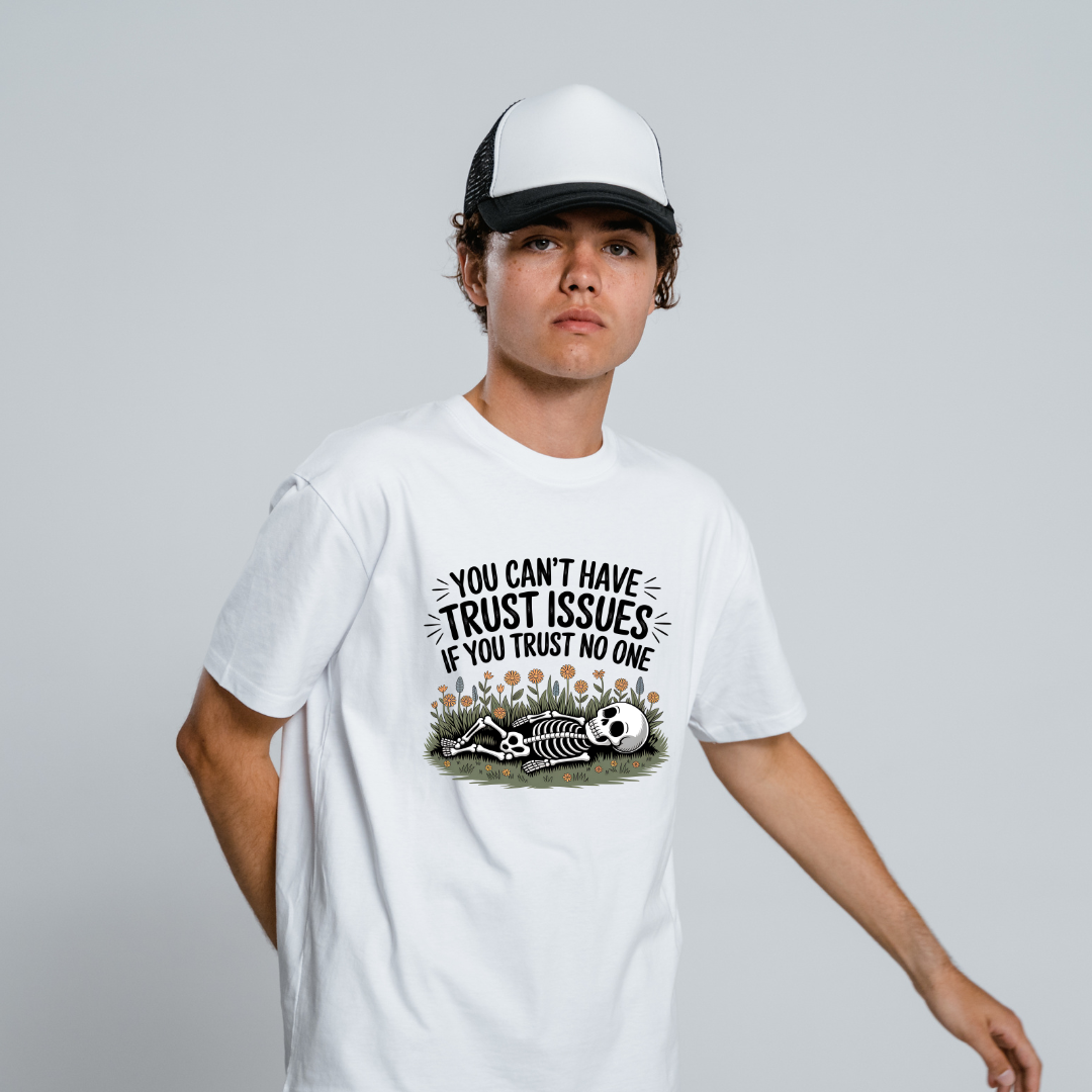 Trust No One, No Problems Half Sleeve T-Shirt