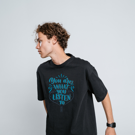 You Are What You Listen To Half Sleeve T-Shirt