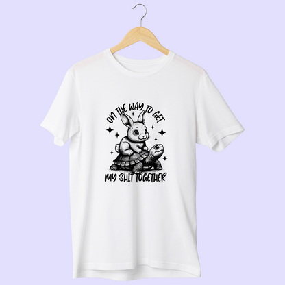 Getting My Sh*t Together (Slowly) Half Sleeve T-Shirt